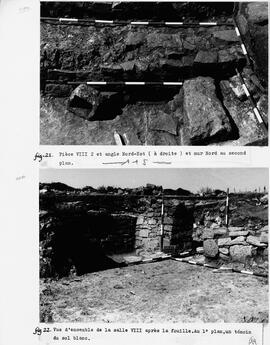 Fig. 21 : Pièce VIII 2 et angle Nord-Est et mur au second plan.Fig. 22 : Vue d'ensemble de la sal...