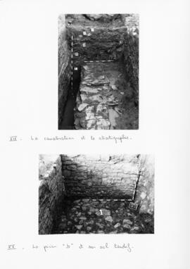 XIX - La canalisation et la stratigraphie/XX - La pièce "b" et son sol tardif (S. II C1).