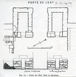 Fig. 11. Porte de l’Est, façade intérieure. Plan et élévation.
